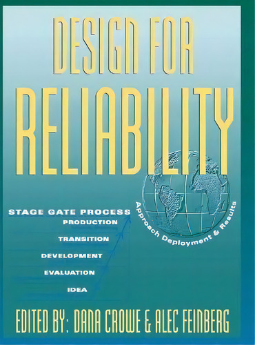 Design For Reliability, De Dana Crowe. Editorial Taylor & Francis Inc, Tapa Dura En Inglés