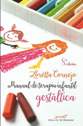 Manual De Terapia Infantil Gestáltica - Cornejo Parolini, Lo