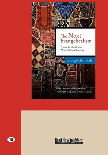Libro: En Inglés El Próximo Evangelicalismo Liberando El Chu