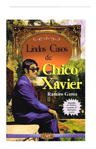 Imagem 3 de 3 de Livros Cartas E Uma Morta , Lindos Casos Chico Xavier