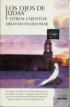 Comprar Los Ojos De Judas Y Otros Cuentos - Abraham Valdelomar