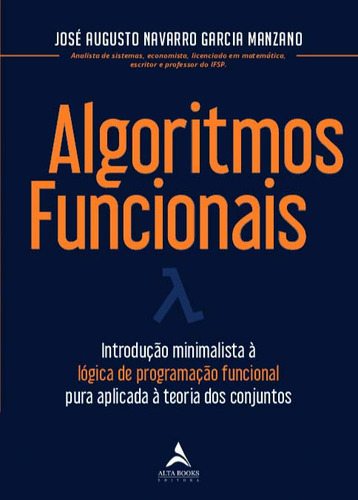 Libro Algoritmos Funcionais De Manzano Jose Augusto Navarro