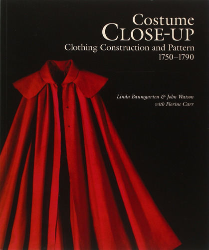 Libro: Costume Close Up: Clothing Construction And Pattern,