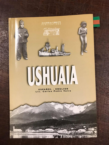 Ushuaia. Español-english. Carlos Vairo. 1998