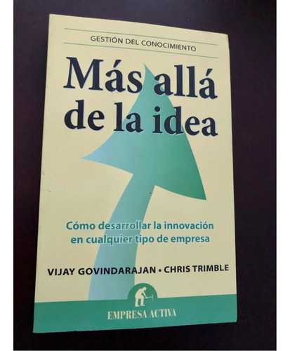 Libro Más Allá De La Idea - Empresa Activa - Como Nuevo