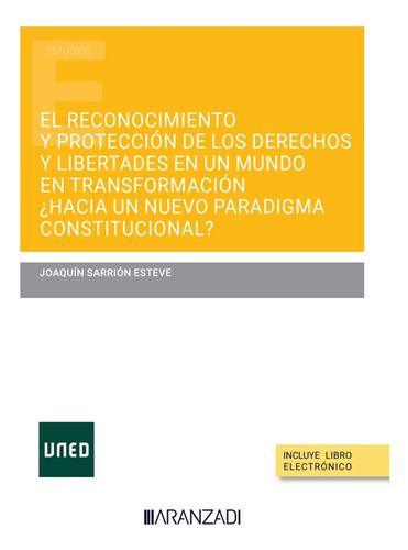 El Reconocimiento Y Proteccion De Los Derechos Y Libertades