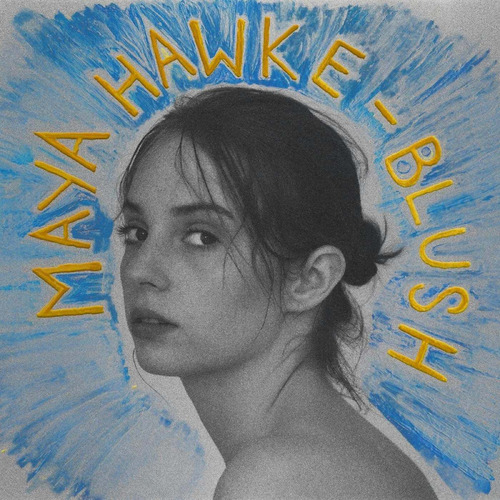 Blush - Maya Hawke / Cd Audio