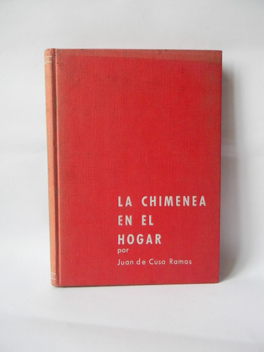 La Chimenea En El Hogar Ilustrado Juan De Cusa