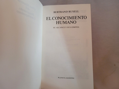 Imagen 7 de 7 de El Conocimiento Humano Bertrand Russell Planeta Tapa Dura