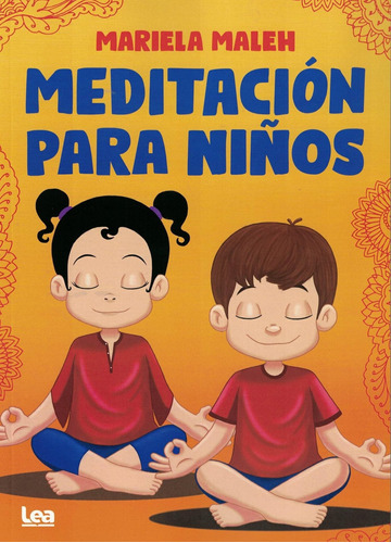 Meditacion Para Niños - Mariela Maleh