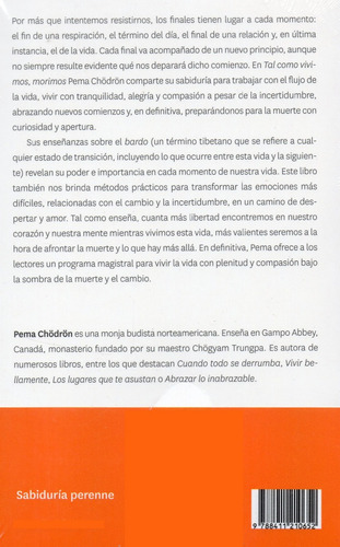 Tal Como Vivimos, Morimos - Budismo Tibetano -