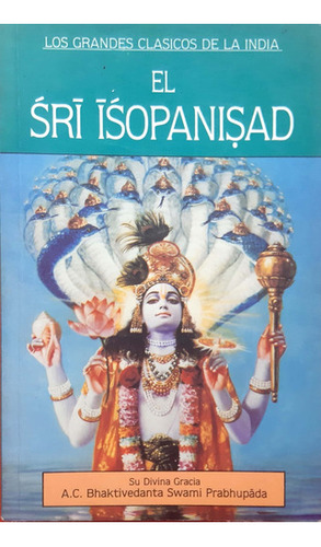 El Sri Isopanisad Prabhupada Fondo Editorial Usado * 