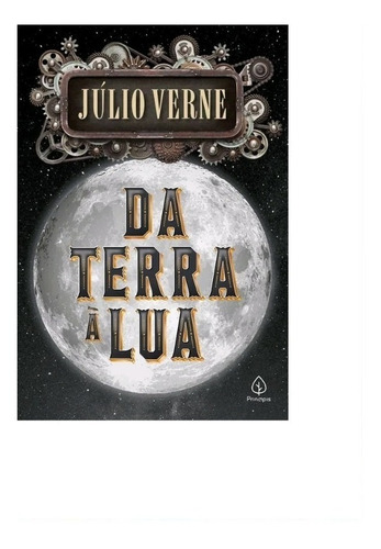 Imagem 1 de 1 de Livro Da Terra A Lua - Julio Verne
