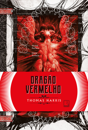 Dragão Vermelho (vol. 1 Trilogia Hannibal Lecter), De Thomas Harris. Editora Record, Capa Mole, Edição 1 Em Português, 2024