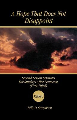 Libro A Hope That Does Not Disappoint: Second Lesson Serm...