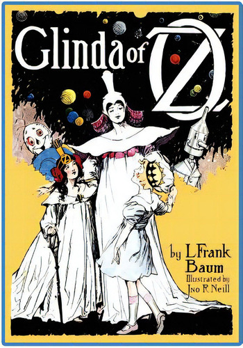 Glinda Of Oz, De Baum, L. Frank. Editorial Wilder Pubn, Tapa Blanda En Inglés