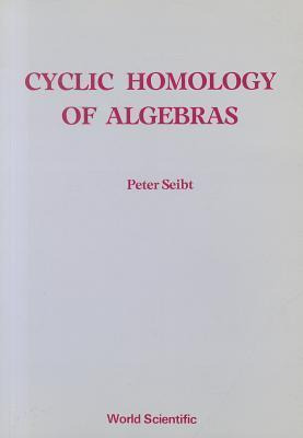 Libro Cyclic Homology Of Algebras - Peter Seibt