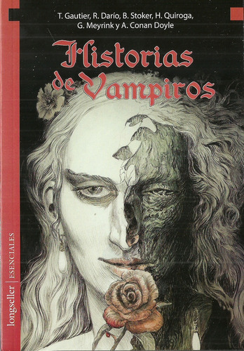 Historias De Vampiros - H. Quiroga Y Otros B. Stoker