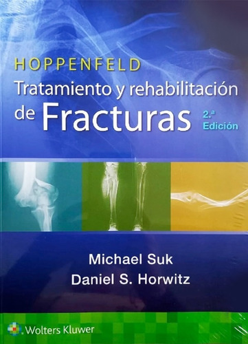 Libro Tratamiento Y Rehabilitacion De Fracturas 5e