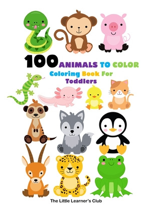 Libro 100 Animals To Color - Coloring Book For Toddlers -...