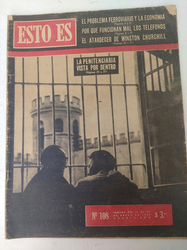 Revista Esto Es 1956 Quino Humor Churchill Martínez De Hoz 