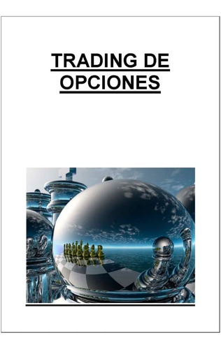 Introduccion Trading De Opciones - Varios Autores Digital