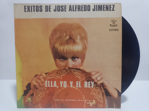 Disco Lp José Alfredo Jiménez / Ella Yo Y El Rey