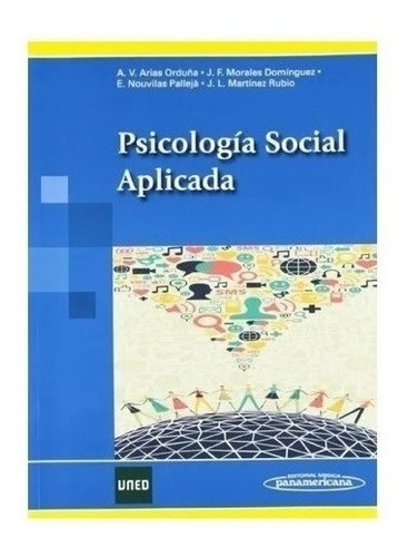 Libro - Psicologia Social Aplicada - Arias Nuevo!