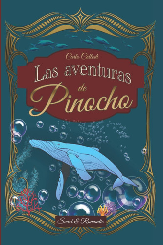 Libro: Las Aventuras De Pinocho Clásico Ilustrado 2022: Ed