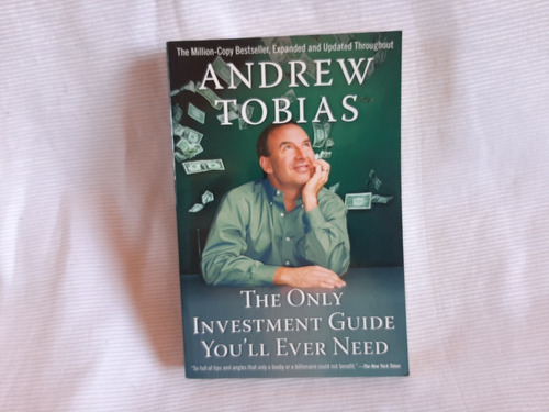 The Only Investment Guide You'll Ever Nee Andrew Tobias