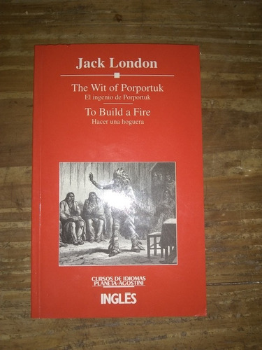 The Wit Of Porportuk - Jack London. Cursos De Idiomas