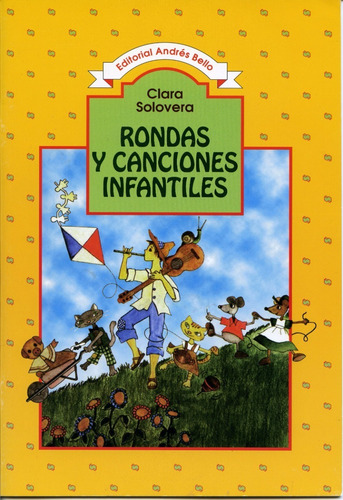 Rondas Y Canciones Infantiles / Clara Solovera