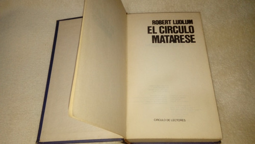 El Círculo Matarese - Robert Ludlum (tapa Dura)