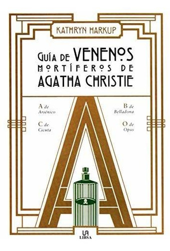 Guía De Venenos Mortíferos De Agatha Christie (conocimiento