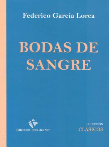 Libro Bodas De Sangre De Garcia Lorca Federico