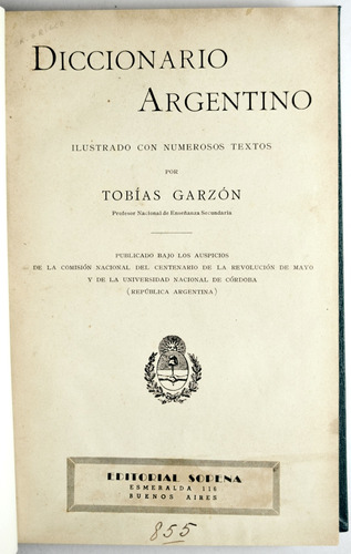 Garzón. Diccionario Argentino. 1910. Folklore, Regionalismos