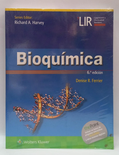 Bioquimica - Sexta Edicion - Denise R Ferrier