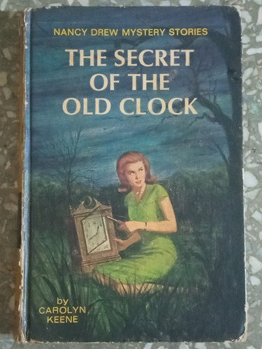 The Secret Of The Old Clock By Carolyn Keene