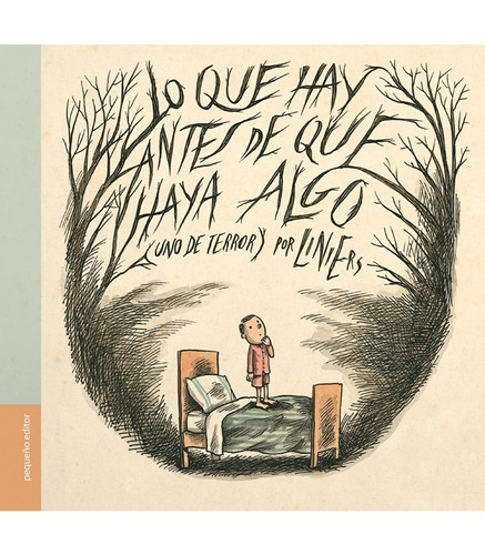 Lo Que Hay Antes De Que Haya Algo - Liniers