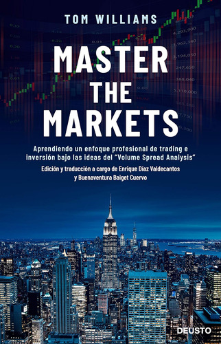 Libro: Master The Markets: Aprendiendo Un Enfoque De Trading