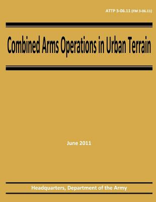 Libro Combined Arms Operations In Urban Terrain (attp 3-0...