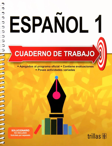 Español 1 Secundaria Cuaderno De Trabajo - Trillas