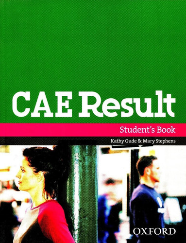 Cae Result Student Book, De Kathy Gude. Editorial Oxford, Tapa Blanda, Edición 1st. En Inglés, 2008