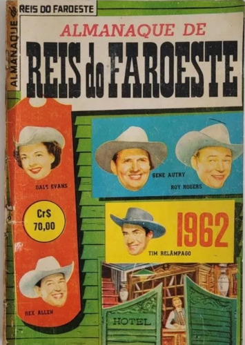 Almanaque Reis Do Faroeste 1962 Ebal Ler Discrição 