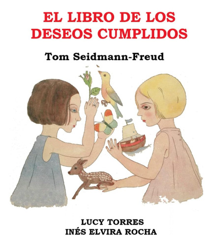 Libro: El Libro De Los Deseos Cumplidos (traducido) (cuentos