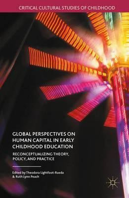 Libro Global Perspectives On Human Capital In Early Child...