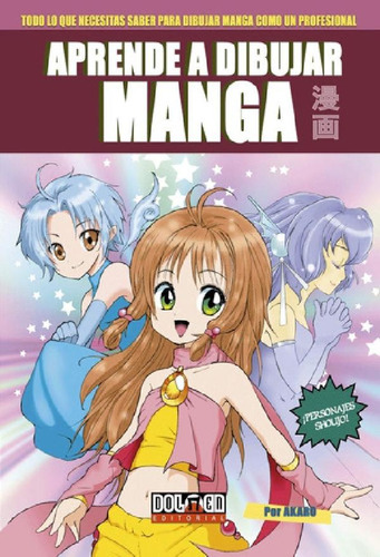 Libro - Aprende A Dibujar Manga Vol 1