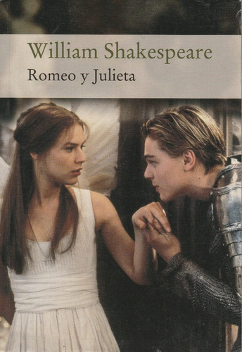 Romeo Y Julieta William Shakespeare 