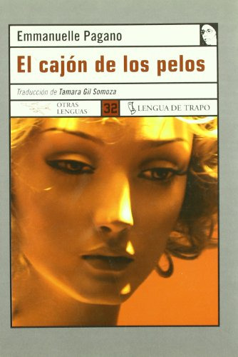 Libro El Cajón De Los Pelos De Pagano E Pagano Emmanuelle Le