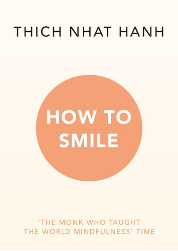 How To Smile - Rider - Hanh,  Thich Nhat Kel Ediciones